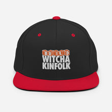Load image into Gallery viewer, "Build Witcha Kinfolk" Snapback Hat