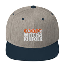 Load image into Gallery viewer, "Build Witcha Kinfolk" Snapback Hat