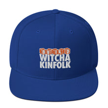 Load image into Gallery viewer, "Build Witcha Kinfolk" Snapback Hat