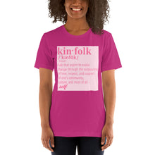 Load image into Gallery viewer, "Kinfolk Definition" Unisex Tee