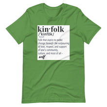 Load image into Gallery viewer, "Kinfolk Definition" Unisex Tee