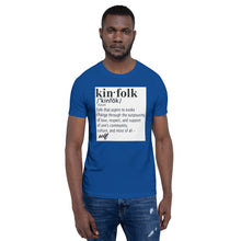 Load image into Gallery viewer, "Kinfolk Definition" Unisex Tee