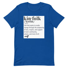Load image into Gallery viewer, "Kinfolk Definition" Unisex Tee