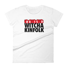 Load image into Gallery viewer, "Build Witcha Kinfolk" Women's Tee