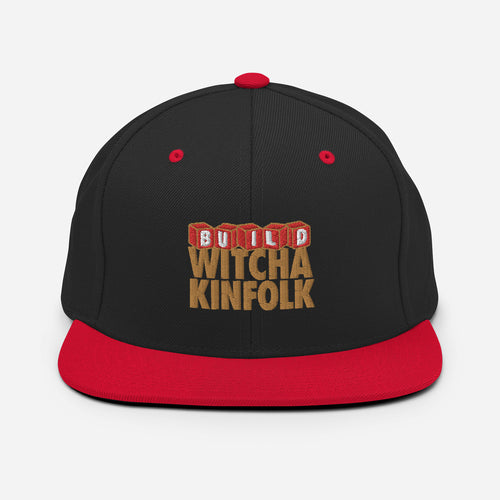 Build Witcha Kinfolk Snapback