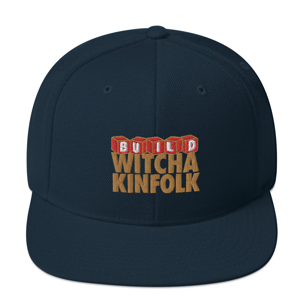 Build Witcha Kinfolk Snapback